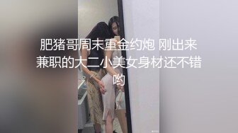 富家花花公子街上搭讪身材性感气质美女加V信约出来啪啪啪小蛮腰大翘臀弹性十足嗲叫声诱人